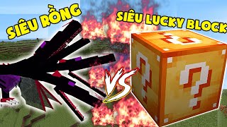 Lucky Block Vip Nhất Đối Đầu Siêu Rồng ??