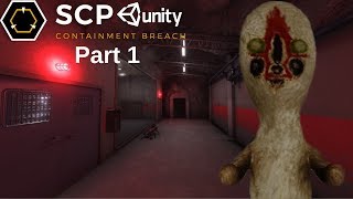 Let's Play SCP Containment Breach - Unity Remake | Part 1: SCP 173 Is the Nicest!
