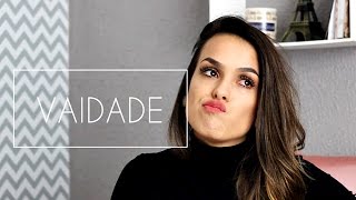 Play na Vida: Vaidade é Pecado? | Tudo em Dose Dupla