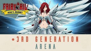 Fairy Tail: Hero's Journey | 3rd Generation | Arena