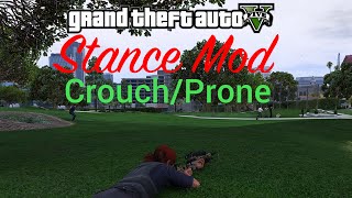 GTA V - Stance Mod (Crouch and Prone / Agacharse y Tumbarse)