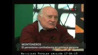 Montoneros. El peronismo combatiente en primera persona. Roberto Perdía en Barricada TV