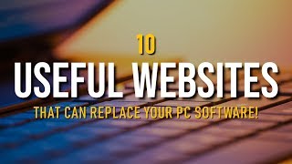 10 Useful Websites That Can Replace Your PC Software!