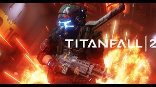 TITANFALL 2 - Revolution (PC Montage)