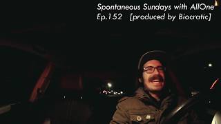 Spontaneous Sundays with AllOne ep. 152 prod. by Biocratic