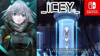 【ICEY】Switch日本語版 開けゴマ！編【1080p】
