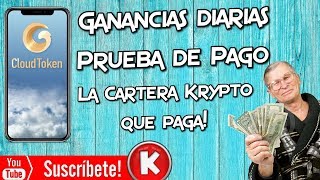 La Cartera Krypto que paga | ganancias diarias | Prueba de pago | Cloud Token