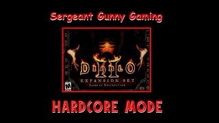 Diablo 2 Lords of Destruction Hardcore Mode - New Barbarian