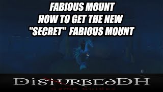 Fabious - How to get the New Secret Fabious WoW Mount!
