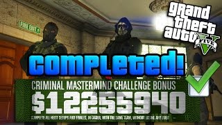 GTA Online: $10 Million Heists Challenge COMPLETED w/ Best Tips! (GTA 5 Criminal Mastermind Guide)