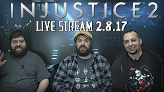 Injustice 2 - Full Watchtower Live Stream 2.8.17