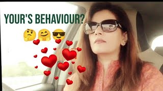 Behavior by Raheela Khan, positive or negative!!