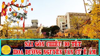 Đường phố sài gòn chiều 30 tết: Đường Nguyễn Văn Cừ và khu phố thời trang Nguyễn Trãi QUận 5