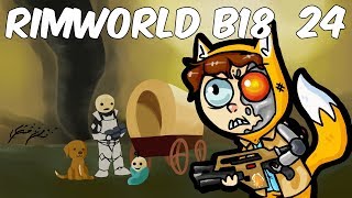 Foxman Plays: RimWorld (B18) - Ep. 24 - Locusts