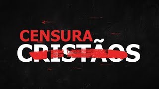 ALERTA! Censura aos Cristãos - Paulo Junior