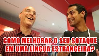 COMO FALAR UMA LÍNGUA SEM SOTAQUE? (entrevista com André Liss)