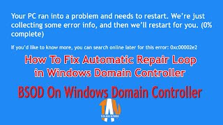 [BSOD] Error code 0xc00002e2 Windows Domain Controller while booting up ?