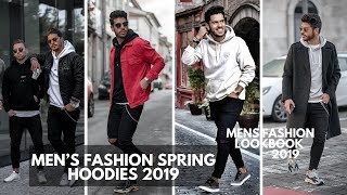 MEN'S HOODIES STREETWEAR Outfits | How to Wear a Hoodie | Lookbook Inspiration 2019