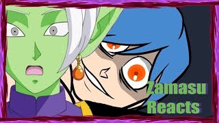 Zamasu Reacts to DEMON BULMA!