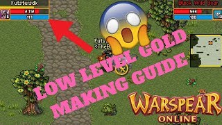 Low Level Gold Making Guide! (Warspear Online!)