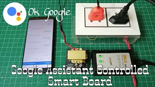 Ok Google | Smart Extension Board Part 2 | Google Assistant Integration