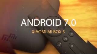 Прошивка xiaomi mi box 3 на android TV 7.0