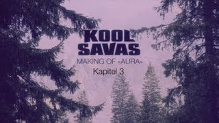 Kool Savas - Aura Doku Kapitel 3 (JUICE Exclusive) - (HD Video)