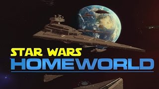 Star Wars Mod-  Homeworld 2 Remastered - NEW MOD!