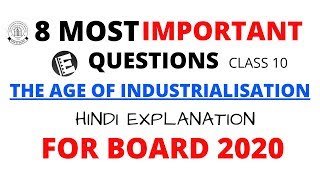 Important Questions of The Age of Industrialisation | Class 10 | In Hindi | CBSE Board 2020