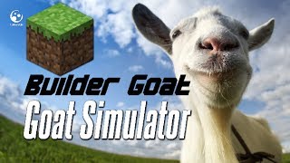 Goat Simulator - All 3 Minecraft Blocks