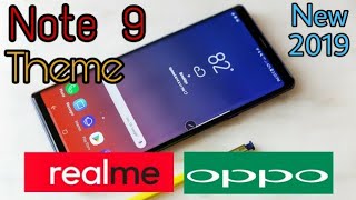 Samsung Note 9(v2.0) theme for all oppo and realme device.