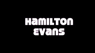 Hamilton Evans | Choreography Montage