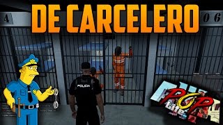 Episodio 27 Pop Life // Policia Carcelero // Momentos de Roleo //