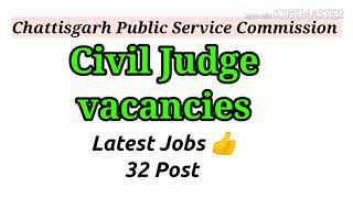 Jobs notifications | Civil Judge chattisgarh 2020 | law study with anx