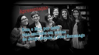 VLOG | Apresentação "Com o Mar por Meio - Uma Amizade em Cartas", Fundação José Saramago