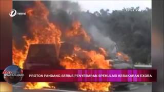 Proton Holdings Bhd Pandang Serius Penyebaran Spekulasi Proton Exora Terbakar