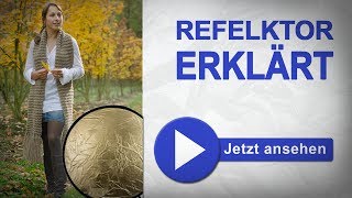 WIE BENUTZE ICH EINEN REFLEKTOR - REFLEKTOR FALTEN