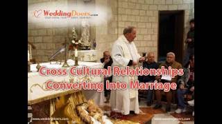Cross Cultural Relationships Converting Into Marriage