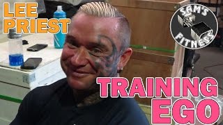 LEE PRIEST and Training Your EGO
