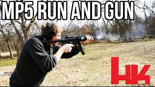 MP5 Run And Gun: Perfection Since 1964