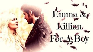 Emma & Killian - For A Boy