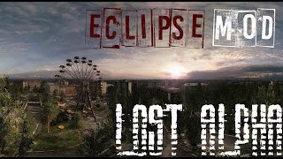 S.T.A.L.K.E.R. Lost Alpha : "Eclipse Mod" - Агропром