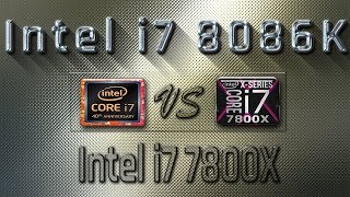 i7 8086K vs i7 7800X Benchmarks | Gaming Tests Review & Comparison