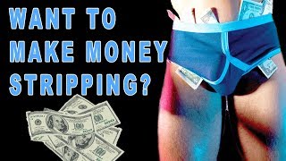 ?Becoming A Male Stripper: 3 Reasons Why You Aren't Getting Work