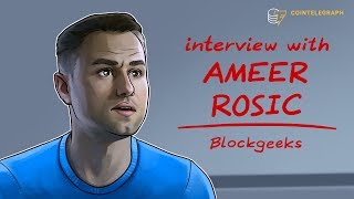 Ameer Rosic: ‘Everyone is Smart Enough to Lose or Make Money’ in Crypto