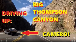 Big Thompson Canyon to Estes Park, CO (PRE FLOOD!)