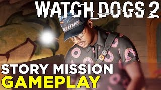 13 Minutes of WATCH DOGS 2 Campaign Gameplay! Story Mission: "Haum Sweet Haum"