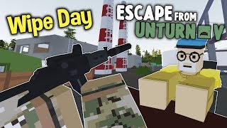DOMINATING ON WIPE DAY - Escape from Unturnov #06 | Unturned