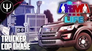 ARMA 3: Life Mod — Trucker Cop CHASE (NEW Server)!
