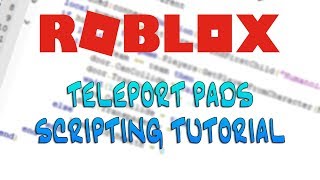 Teleport Pad | ROBLOX Scripting Tutorial